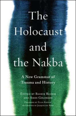 Image of The Holocaust and the Nakba book cover